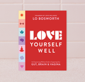 Love Yourself Well® Book (LJFR)