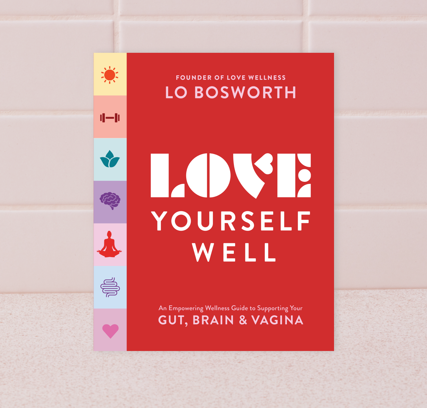 Love Yourself Well® Book (LJFR)
